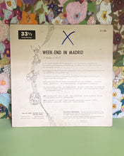 Load image into Gallery viewer, Weekend in Madrid, Holiday in Hi-Fi