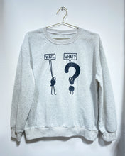 Load image into Gallery viewer, Wait What?