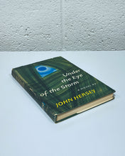 Load image into Gallery viewer, Under the Eye of the Storm by John Hersey
