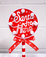 Load image into Gallery viewer, Santa Stop Here Light Up Christmas Decor
