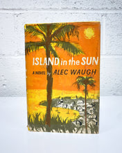 Load image into Gallery viewer, Island in the Sun by Alec Waugh
