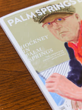 Load image into Gallery viewer, Palm Springs David Hockney Magazine
