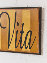 Load image into Gallery viewer, La Dolce Vita Sign
