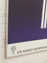 Load image into Gallery viewer, Los Angeles Bicentennial Poster
