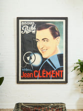 Load image into Gallery viewer, Large Original French Vintage Poster Jean Clement Disques Pathe
