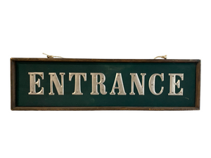 Entrance Vintage Sign